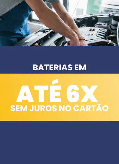 Batex Baterias Express: baterias em até 6x sem juros no cartão